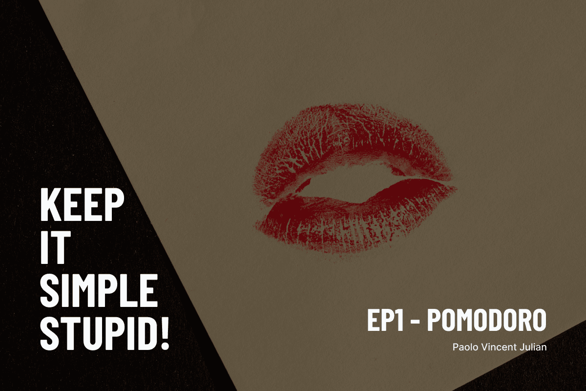 KEEP IT SIMPLE STUPID! EP1 - Pomodoro banner