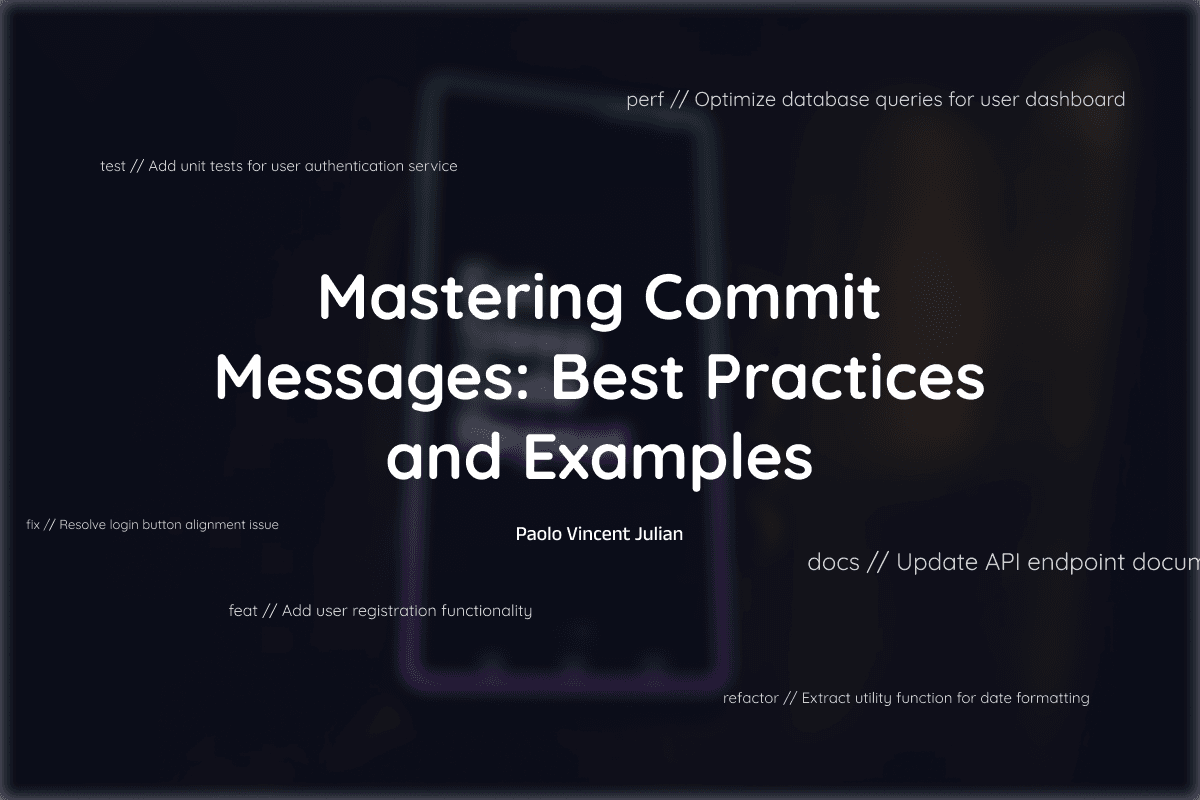 Mastering Commit Messages: Best Practices and Examples