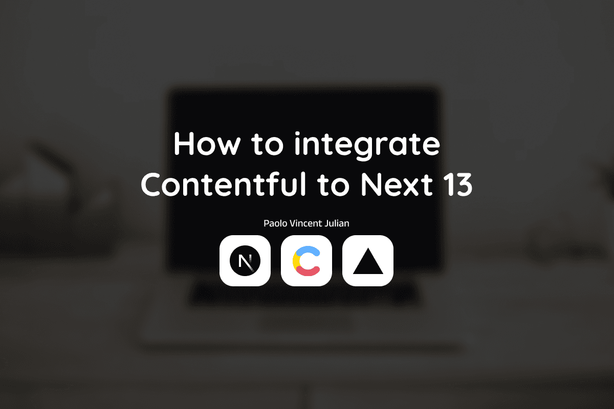 How to Integrate Contentful to Next 13 banner